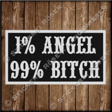 Aufnher / Patch 1%Angel 99% Bitch